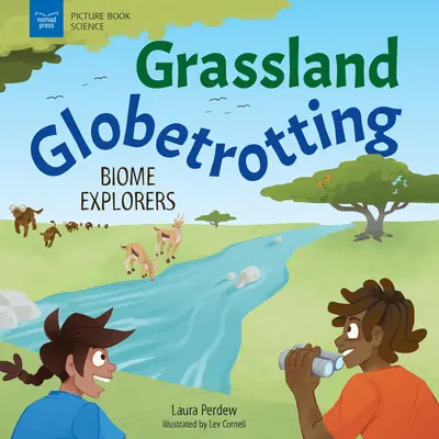 Trotamundos de las praderas: Exploradores de biomas - Grassland Globetrotting: Biome Explorers