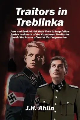 Traidores en Treblinka: Una novela de Jenz Ramsgrund - Traitors in Treblinka: A Jenz Ramsgrund Novel