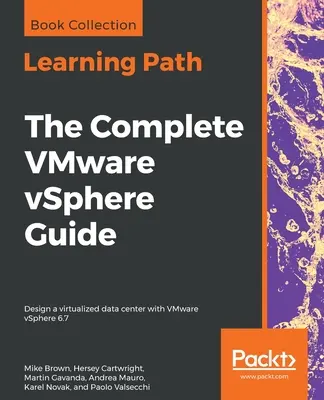 La guía completa de VMware vSphere - The Complete VMware vSphere Guide