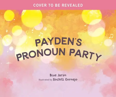 La fiesta de los pronombres de Payden - Payden's Pronoun Party