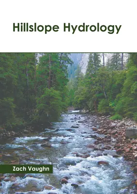 Hidrología de laderas - Hillslope Hydrology
