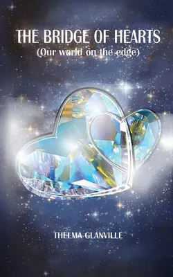 El puente de los corazones - The Bridge of Hearts