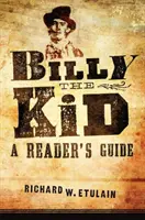 Billy the Kid: Guía del lector - Billy the Kid: A Reader's Guide