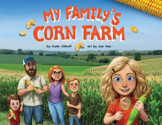 La granja de maíz de mi familia - My Family's Corn Farm