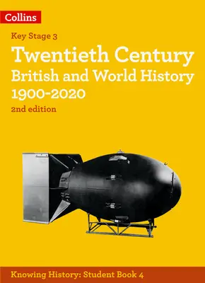 Historia británica y mundial del siglo XX 1900-2020 - Twentieth Century British and World History 1900-2020