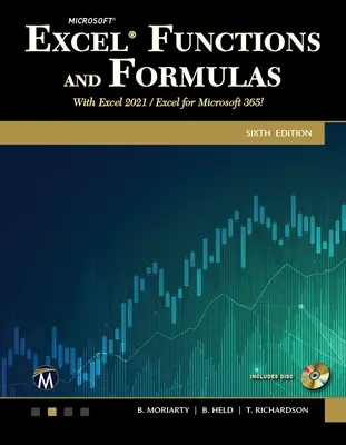 Funciones y fórmulas de Microsoft Excel: Con Excel 2021 / Microsoft 365 - Microsoft Excel Functions and Formulas: With Excel 2021 / Microsoft 365