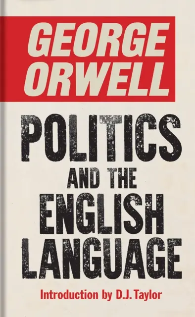 La política y la lengua inglesa - Politics and the English Language