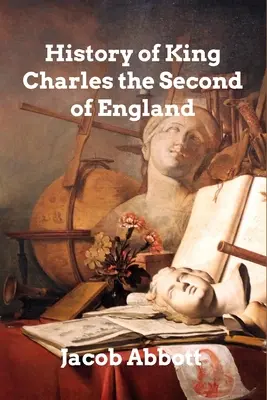 Historia del Rey Carlos II de Inglaterra - History of King Charles II of England