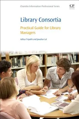 Consorcios bibliotecarios: Guía práctica para gestores de bibliotecas - Library Consortia: Practical Guide for Library Managers