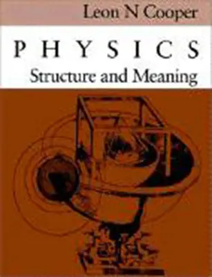 Física: Estructura y significado - Physics: Structure and Meaning