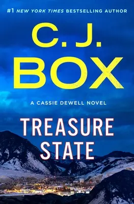 Treasure State: Una novela de Cassie Dewell - Treasure State: A Cassie Dewell Novel