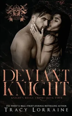 Caballero desviado - Deviant Knight