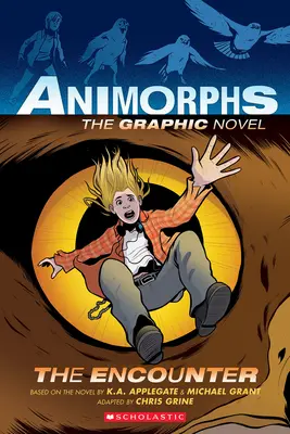 El Encuentro (Animorphs Graphix #3) - The Encounter (Animorphs Graphix #3)