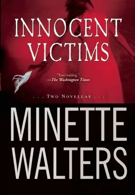 Víctimas inocentes: Dos novelas - Innocent Victims: Two Novellas