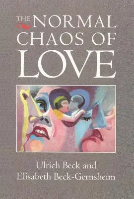 El caos normal del amor - The Normal Chaos of Love