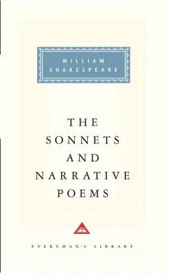 Los Sonetos y Poemas Narrativos de William Shakespeare: Introducción de Helen Vendler - The Sonnets and Narrative Poems of William Shakespeare: Introduction by Helen Vendler