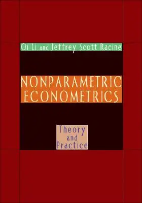 Econometría no paramétrica: Teoría y práctica - Nonparametric Econometrics: Theory and Practice