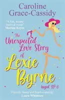 La inesperada historia de amor de Lexie Byrne (39 años y medio) - Unexpected Love Story of Lexie Byrne (aged 39 1/2)