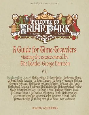 Bienvenidos a Friar Park: Guía para viajeros en el tiempo que visitan la finca propiedad de George Harrison, de The Beatles. - Welcome to Friar Park: A Guide for Time-Travelers visiting the estate owned by The Beatles' George Harrison