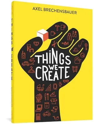 Cosas que creamos - Things We Create
