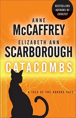 Catacumbas: Un cuento de los Barque Cats - Catacombs: A Tale of the Barque Cats