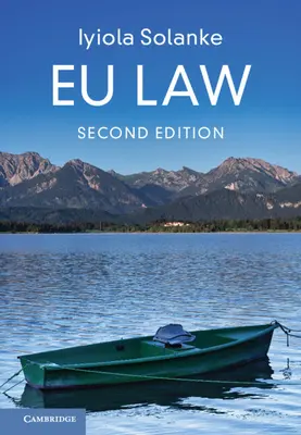 Derecho de la UE (Solanke Iyiola (Universidad de Leeds)) - EU Law (Solanke Iyiola (University of Leeds))