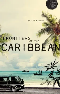 Fronteras del Caribe - Frontiers of the Caribbean