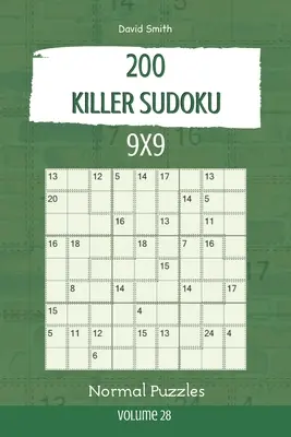 Killer Sudoku - 200 puzzles normales 9x9 vol.28 - Killer Sudoku - 200 Normal Puzzles 9x9 vol.28