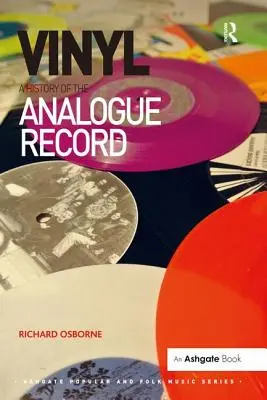 Vinilo: Historia del disco analógico - Vinyl: A History of the Analogue Record