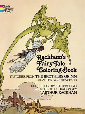 Libro para colorear de cuentos de hadas de Rackham - Rackham's Fairy Tale Coloring Book