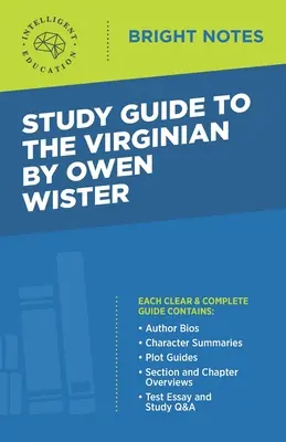 Guía de estudio de The Virginian de Owen Wister - Study Guide to The Virginian by Owen Wister