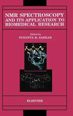 Espectroscopia de RMN y su aplicación a la investigación biomédica - NMR Spectroscopy and Its Application to Biomedical Research