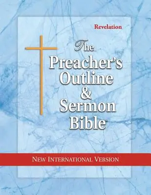 Bosquejo del Predicador y Biblia del Sermón-NVI-Revelación - Preacher's Outline & Sermon Bible-NIV-Revelation