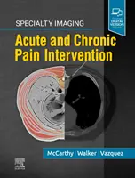 Especialidad en Imagen: Intervención en dolor agudo y crónico - Specialty Imaging: Acute and Chronic Pain Intervention