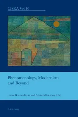 Fenomenología, modernismo y más allá - Phenomenology, Modernism and Beyond