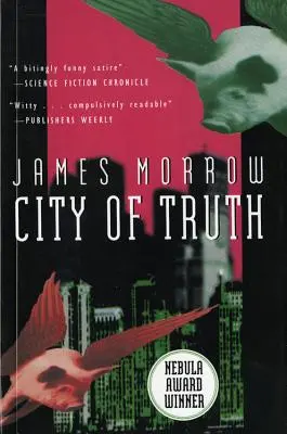 La ciudad de la verdad - City of Truth