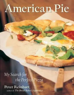 American Pie: Mi búsqueda de la pizza perfecta - American Pie: My Search for the Perfect Pizza