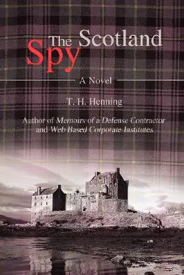 El espía de Escocia - The Scotland Spy