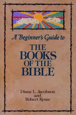 Guía para principiantes sobre los libros de la Biblia - A Beginner's Guide to the Books of the Bible