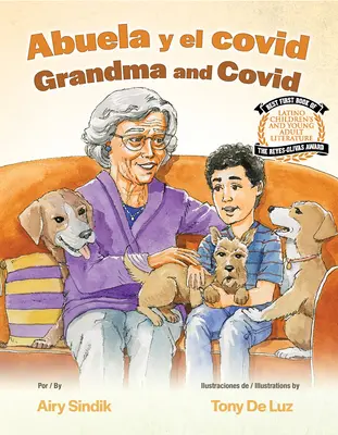 Abuela y el Covid - Abuela Y El Covid / Grandma and Covid