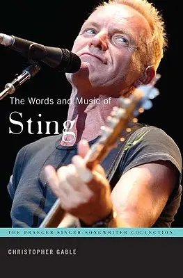 La letra y la música de Sting - The Words and Music of Sting