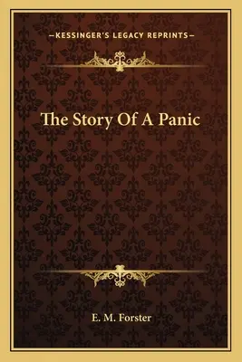 La historia de un pánico - The Story Of A Panic