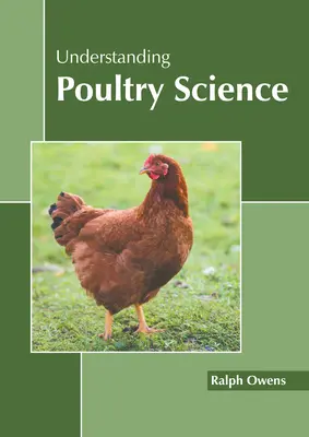 Comprender la avicultura - Understanding Poultry Science