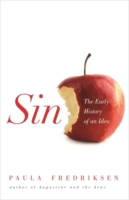 El pecado: historia de una idea - Sin: The Early History of an Idea