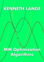 Algoritmos de optimización MM - MM Optimization Algorithms