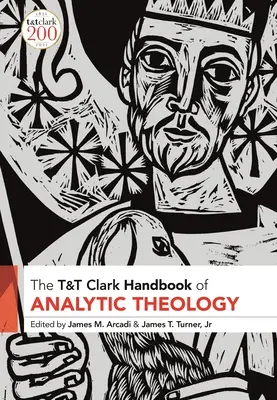 Manual de teología analítica de T&T Clark - T&T Clark Handbook of Analytic Theology