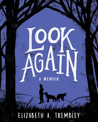 Volver a mirar - Look Again