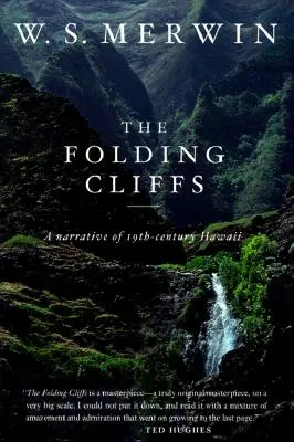 Los acantilados plegables: Una narración - The Folding Cliffs: A Narrative