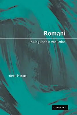 Romaní: Introducción lingüística - Romani: A Linguistic Introduction