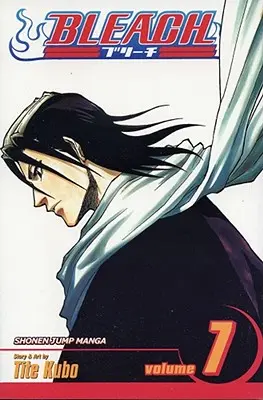 Bleach, Vol. 7: Volumen 7 - Bleach, Vol. 7: Volume 7